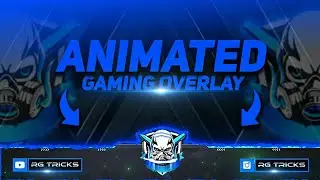 How To Make Animated Gaming Overlay On Android | Without PS Touch | Make Cool Stream Overlay