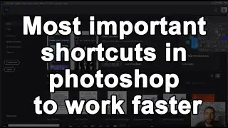 SUPER EASY - Photoshop tutorials - Most important shortcuts to work faster in photoshop- Lesson # 3