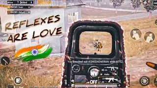Reflexes Are Love || A Pubg Mobile Montage || 🇮🇳 Knight Gaming