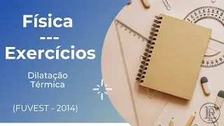 FUVEST 2014 - Física - "Uma lâmina bimetálica de bronze e ferro, na temperatura ambiente, é fixada."