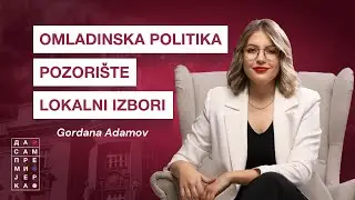 Da sam premijerka - Gordana Adamov