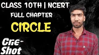 circle - in one shot  | circle class 10 th maths | chapter 10 maths  #NCERT #CIRCLE