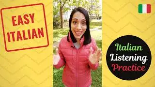 #18 Easy Italian – Listening Practice | Play with me