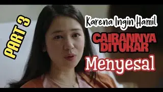 Eps. Part 3🚦Duh ....‼️Ternyata Istri Hamil oleh Cairan yang ditukar