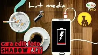 Cara edit foto shadow art di apk picsaypro-100%mudah