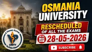 Osmania University Exams Rescheduled 2026 | 28 May 2026 Exams Postponed Latest Update