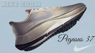 NIKE TUNES THE ZOOM PEGASUS 37 TO BE SPECIFIC FOR MEN AND WOMEN