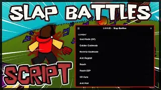 BEST | Slap Battles Script [2022] Very OP Scripts 🔥