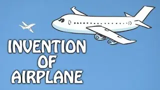 History Of Airplane | Inventions & Discoveries | Educational Videos For Children
