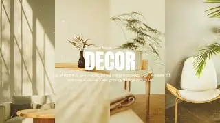DECOR |  A Lightroom Tutorial