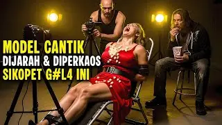 SEORANG MODEL CANTIK DIJARAH DAN DIPERKAOS SECARA BRUTAL OLEH SIKOPET KARENA…. | ALUR CERITA FILM