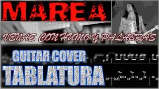 Marea - Venas con humo y palabras - Guitar Cover W/TAB