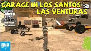 GTA SA Android MOD 45 NEW Garage in LS & LV MOD