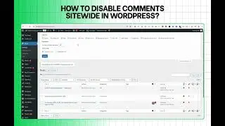 How to Disable Comments Sitewide in WordPress | Muhaiminul Islam Sajib | SEO Quick Fixes