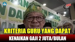 KRITERIA GURU DAPAT KENAIKAN GAJI 2 JUTA