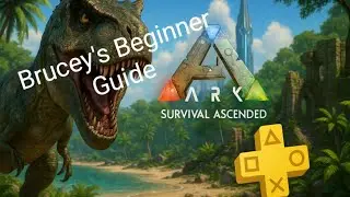 Ark Survival Ascended Beginners Guide