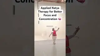 Dhyana Shloka, movements  thoughts for better focus+concentration#drdimplekaur #appliednatyatherapy