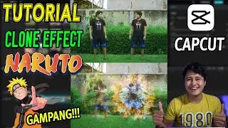 Tutorial clone effect naruto | Tutorial CAPCUT