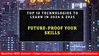 top 10 technologies to learn in 2024 & 2025 | artificial intelligence and machine learning
