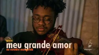 YOÙN - Meu Grande Amor (Ao Vivo no Estúdio MangoLab)