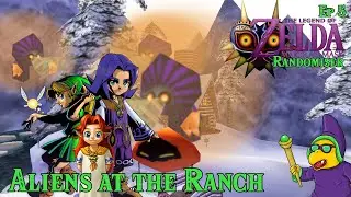 Avalon's Randomiser | Majora's Mask Ep5 | Stopping "THEM" at Romani Ranch