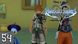 THERE'S A COUPLE FAMILIAR FACES | Ep. 54 | Kingdom Hearts: Birth By Sleep FINAL MIX