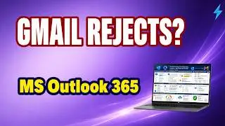 Gmail Rejecting Outlook/Microsoft 365 Emails? Fix “Suspected Spam” Bounces (550 5.7.1)
