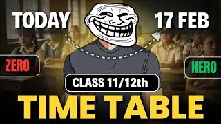 Last Timetable for class 11th/12th | class 12 Timetable 2026 🔥 | class 12 All Streams