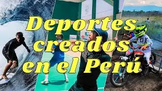 Deportes Creados en el Perú
