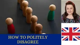 How to politely disagree