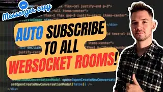 Day 25 of Coding a Messenger Copy - Auto subscribe to all WebSocket rooms! 🤠 |  React/Express