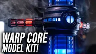Star Trek Warp Core Model Build!