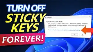 How to Turn Off Sticky Keys FOREVER!