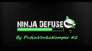 NINJA DEFUSE #2