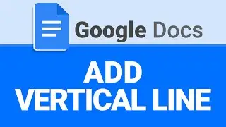 How To Add Vertical Line in Google Docs | Insert Vertical Line | Google Docs Tutorial