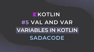 Variables in Kotlin  Beginner’s Guide to Kotlin Variables #5