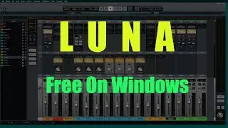 New Windows Free Daw Luna | Luna DOwnload & Install |
