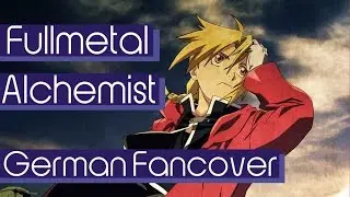Fullmetal Alchemist - Brothers [German Fancover]