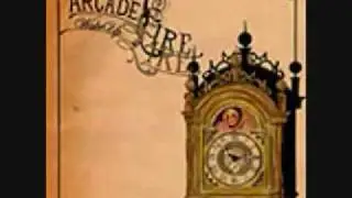Wake Up- Arcade Fire