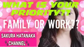 PERMANENT RESIDENT FOREIGNER MOMS PROBLEM IN JAPAN: WHICH ONE IS YOUR PRIORITY,FAMILY OR WORK??