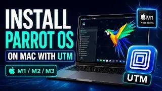 How to Install Parrot Security OS on Mac using UTM | 2025 Edition