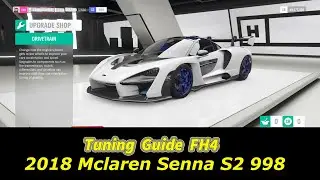 Forza Horizon 4 - Tuning Guide of 2018 Mclaren Senna Useful Tips and Test Drive | Xbox one gameplay