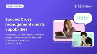 Spaces: Cross management and its capabilities | Weekly Workshop