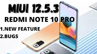Redmi Note 10 Miui 12.5.3 ENHANCED Update Features | Note10 Miui 12.5.3.0 Update BY 
