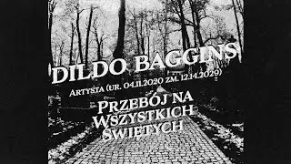 Dildo Baggins - Przebój na Wszystkich Świętych (official lyric video)
