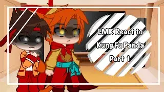 LMK React to Kung Fu Panda || Tai lung's escape || Part 1 || Gacha Club