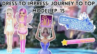 JOURNEY TO TOP MODEL EP. 15 | DRESS TO IMPRESS