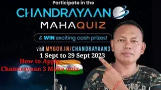 How to Apply Chandrayaan 3 Maha Quiz