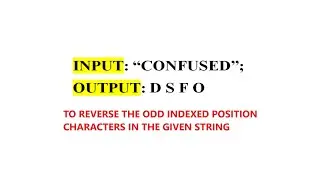 How To Reverse Odd Index Position Characters In The Given String