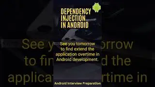 Dependency Injection in Android #android #shorts #short